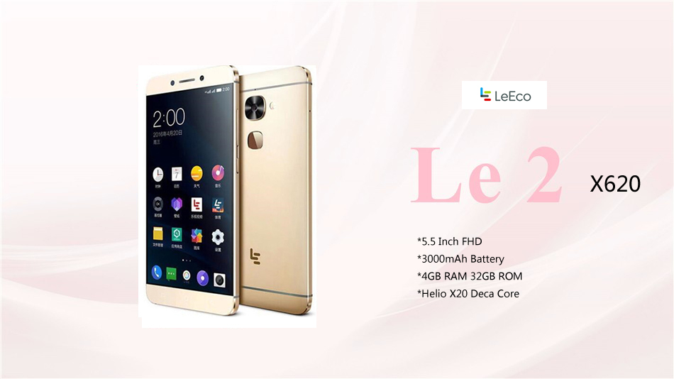 LeTV LeEco Le X620 5.5 Inch FHD 21.0MP Rear Camera 4GB 32GB Helio X20 Deca Core 4G Smartphone