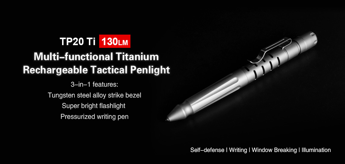 3 in1 Klarus TP20 Ti XP-G3 130LM 2Modes Self-protection Attack Head Tactical LED Flashlight with Pen