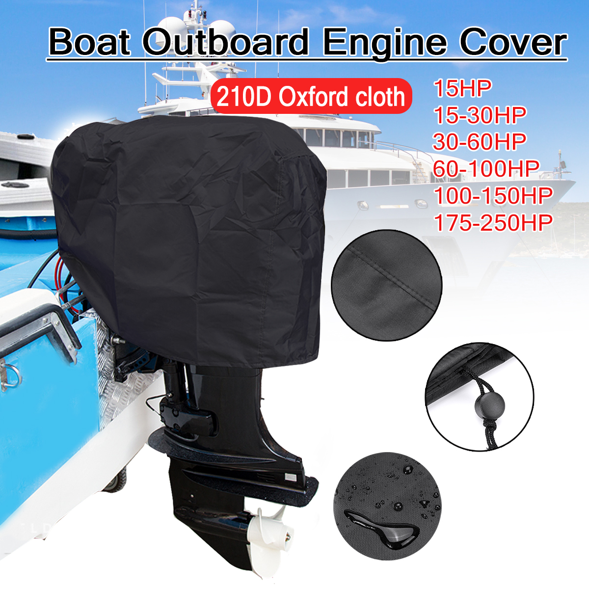 210D Oxford Boat Full Outboard Motor Engine Cover 15HP/15-30HP/30-60HP/60-100HP/100-150HP/175-250HP Waterproof Black