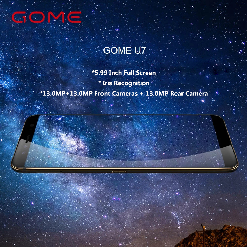 GOME U7 5.99 Inch 3050mAh Iris Recognition 13MP Dual Front Cameras 4GB RAM 64GB ROM Helio P25 Octa Core 4G Smartphone