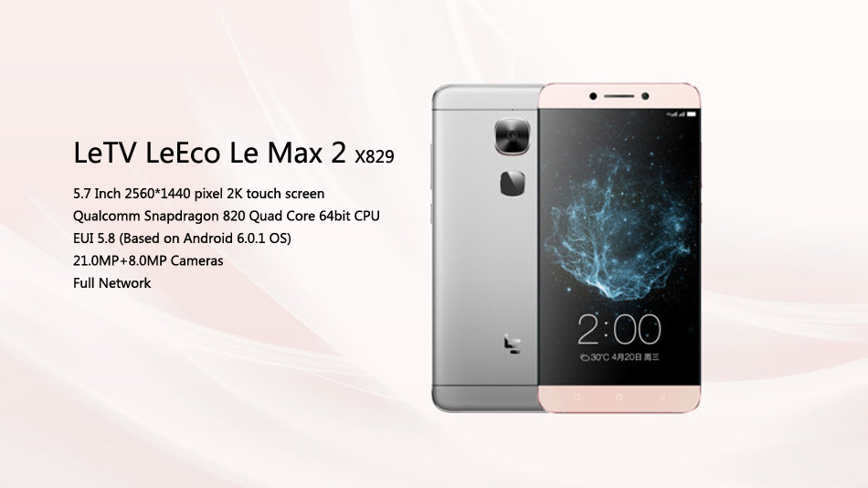 LeTV LeEco Le Max 2 X829 5.7 Inch 3100mAh 4GB RAM 64GB ROM Snapdragon 820 Quad Core 4G Smartphone